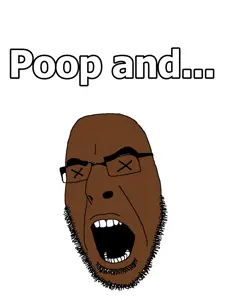 Poop and niggers dying.png