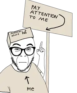 attentionwhore.png