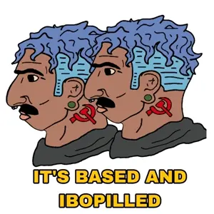 its_based_and_ibo_pilled.jpg