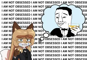 I am not obsessed2.png