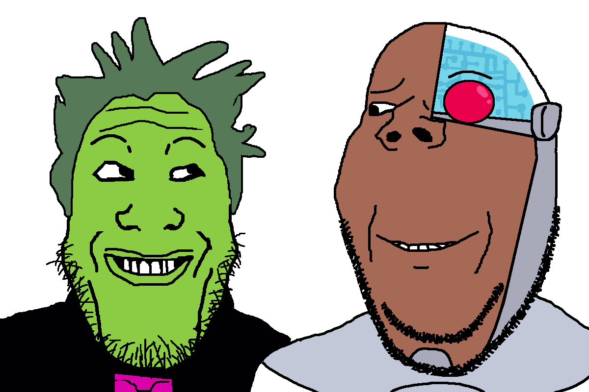 67chungusnigga, beast boy, cyborg, gapejak, markiplier soyjak, grinplier, wholesome soyjak, are you soying what im soying, 2soyjaks, bald