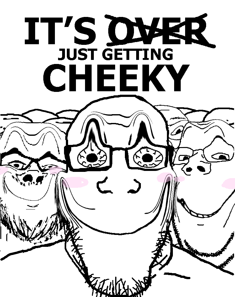 a24 slowburn soyjak, bernd, gapejak, markiplier soyjak, soyak (cheeky), wholesome soyjak, cheeky, its over, bald, black eyes