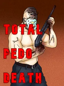 TOTAL PEDO DEATH!.png