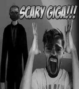 SCARY GIGA.png