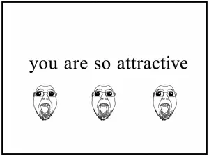 You are so attractive .gif