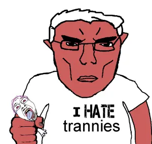 i hate trannies.png