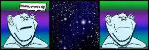 and the universe said fuck you.png