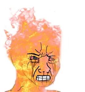 crying wojak, wojak, angry, black eyes, crying, fire, no beard, open eyes, skinny, white background