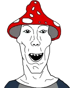 shroomy, chudjak, cobson, ferdinand, hornycuck, hornyson, jartycuck, patrick, aryan, a10 eyes