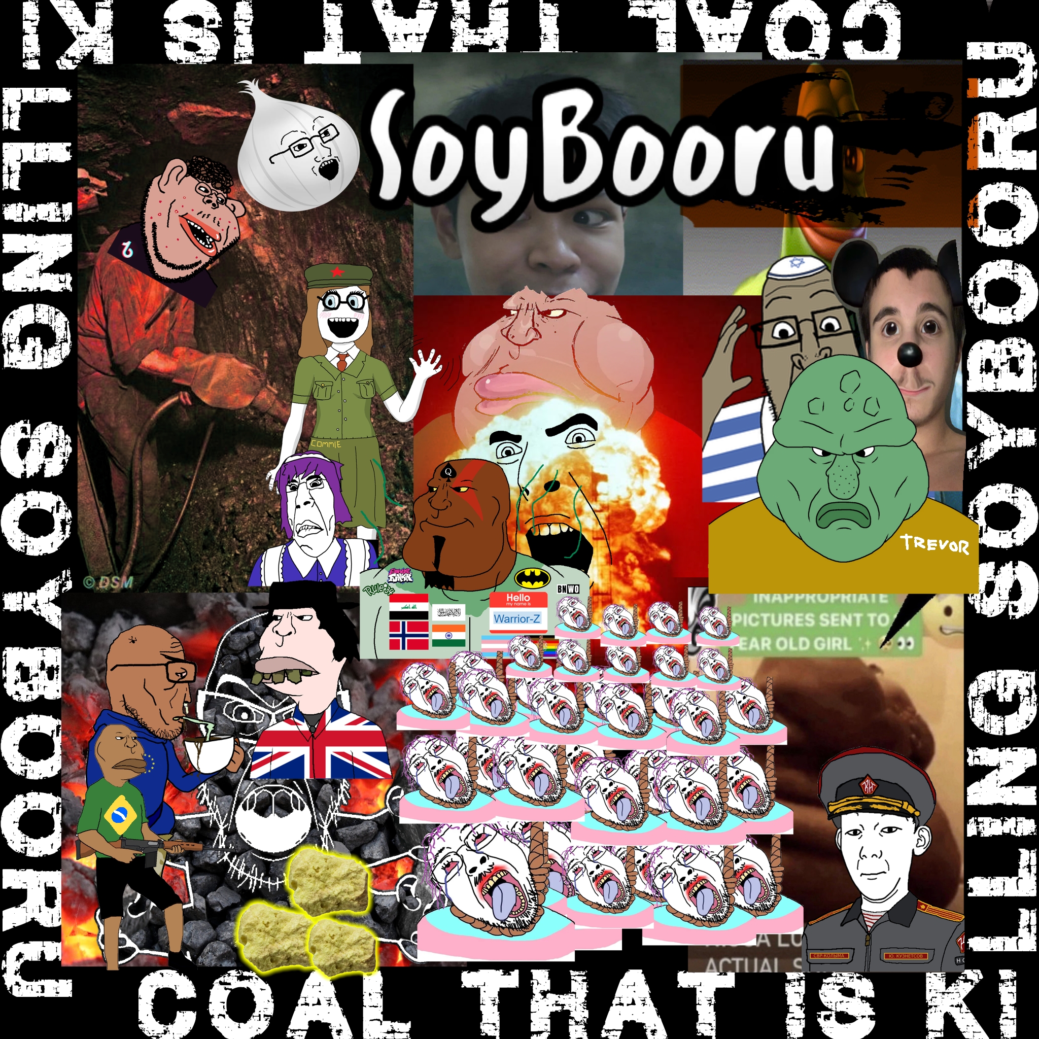 commietan, pepe, pepelaugh, soytan, bernd, cobson, disgusting trevorcreature, impish soyak ears, markiplier soyjak, meximutt