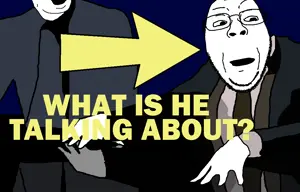 what is he talking about