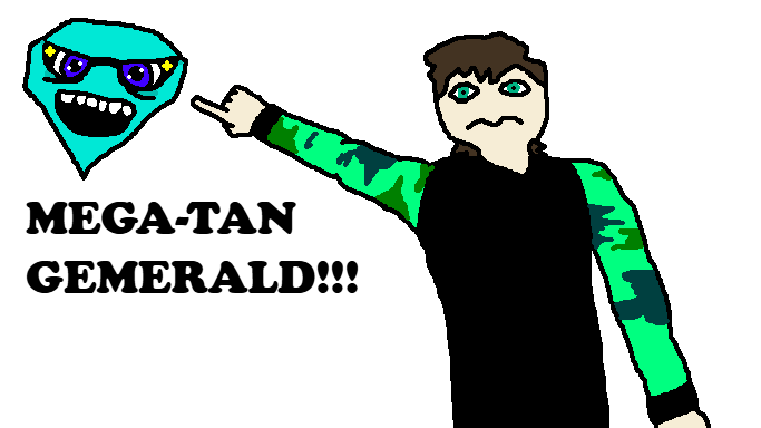MEGA-TAN GEMERALD