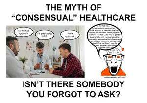 dylanjak, 1soyjak, black text, consent, doctor, english text, front view, gender dysphoria, glasses, healthcare