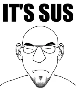 susjak, its over, closed eyes, closed mouth, ear, frown, glasses, soyjak, stubble, text