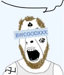 cobson, balding, beard, bwcgodxxx, coomer, gooner, name tag, open mouth, queen of spades, soyjak