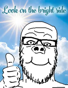 a24 slowburn soyjak, glasses, hands, irl background, motivational, sky, smile, soyjak, stubble, text