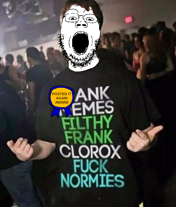 gapejak, gapejak front, arm, award, brown hair, clorox, clothes, dank, edgy, filthy frank