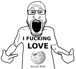 I fucking love soyjak wiki.png
