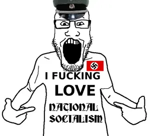 I fucking love nazism.png