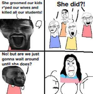 gigachad, gigayell, alicia, chudjak, cobson, feraljak, soyak, soyak (concerned), suspicious chudjak, pedophile