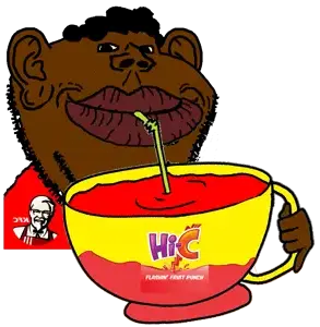 impish soyak ears, impish tyrone, fruitpunch, hic, kfc, nigger, red dye 40