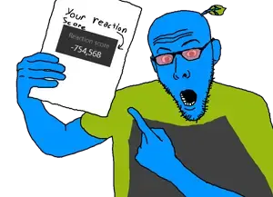 Schlog chad with a sign saying something about your reaction score or something.png